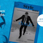 THE Stylemate 02|2021: think! and then act right.